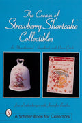 The Cream of Strawberry Shortcake Collectibles (Paperback) Q857145